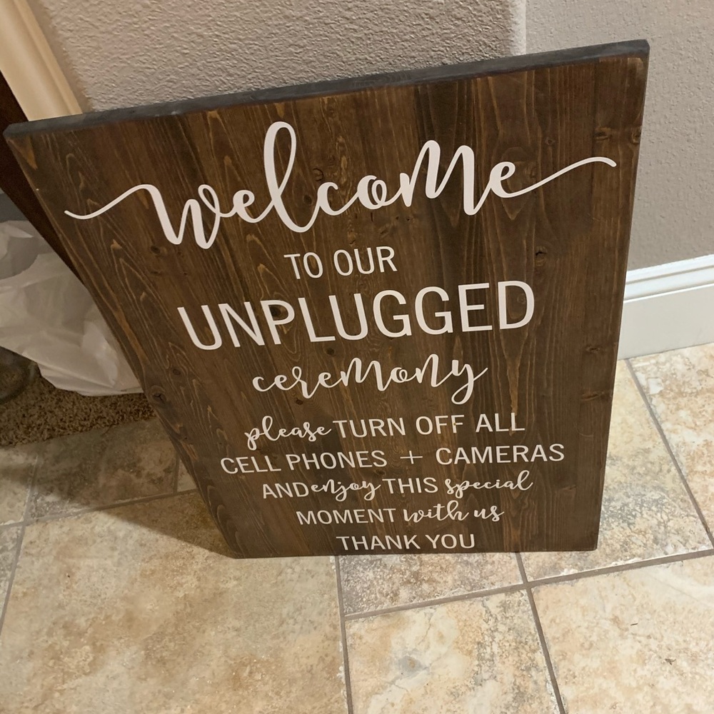Welcome to our Unplugged Ceremony Wedding Sign